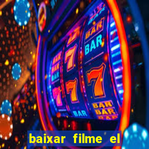 baixar filme el dorado (1966 dublado)